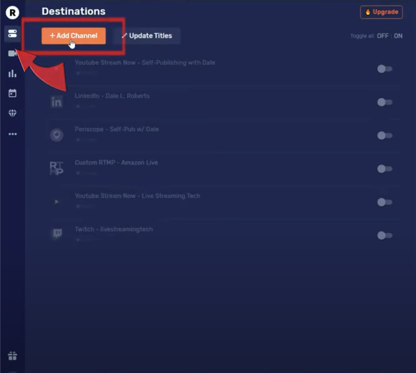 How to Livestream On Multiple Facebook Pages Step 1 Add a New Channel